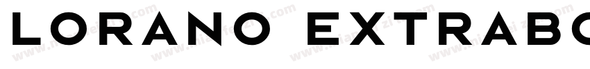 Lorano ExtraBold字体转换